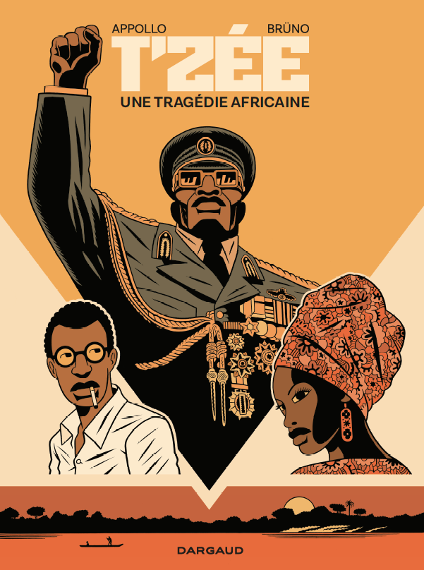 RDC: quando Phèdre conhece Mobutu 1 - Noticias da África T'zée, uma tragédia africana de Apolo e Brüno, edições Dargaud, 22,50€, 160 páginas © DR