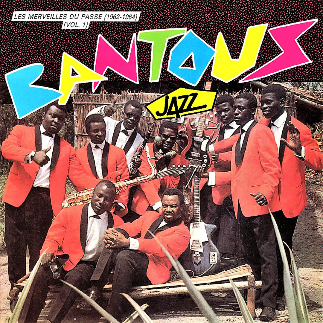  &copy; « Les Merveilles du passé » (1962-1964), compilation des Bantous de la capitale.