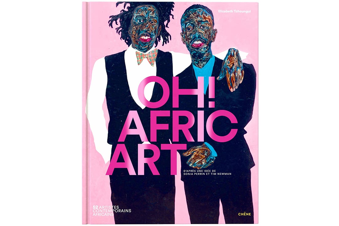 Oh ! AfricArt, par Elisabeth Tchoungui &copy; éditions du Chêne
