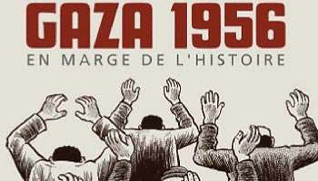 « Gaza 1956, en marge de l’Histoire », de Joe Sacco © Éditions Futuropolis, 424 pages, 29 euros