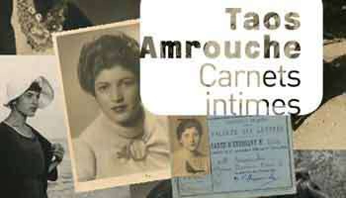 Carnets intimes, de Taos Amrouche, Joëlle Losfeld, 482 pages, 25 euros © Imec éditeur