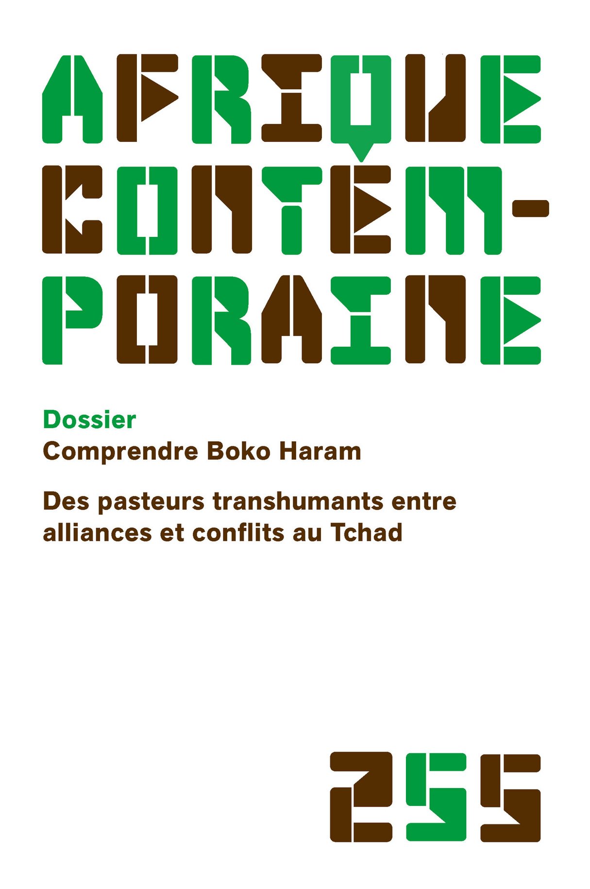 Afrique contemporaine n°255 : "comprendre Boko Haram", 180 pages, 18 euros. &copy; DR