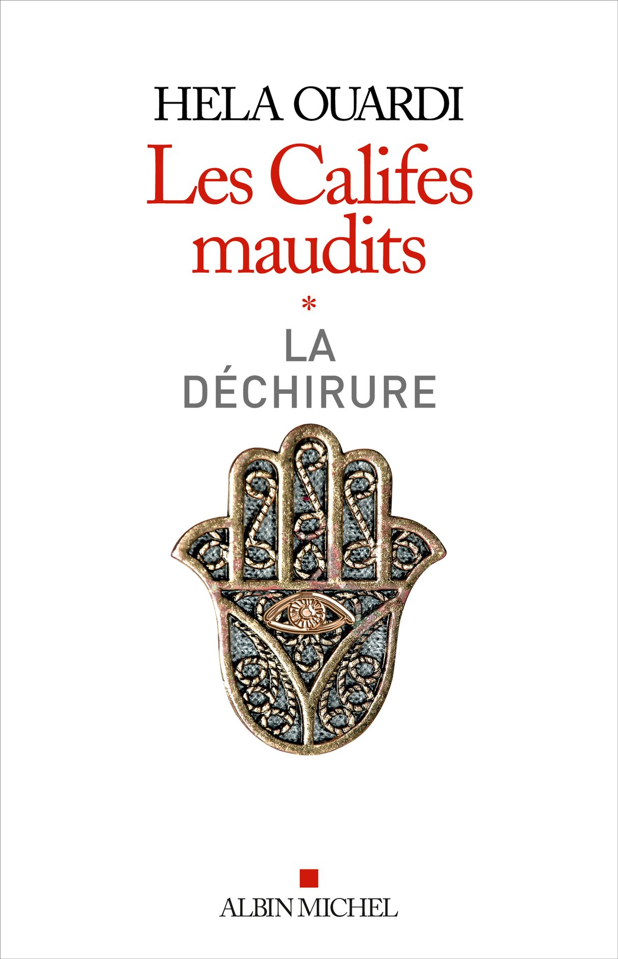 « La Déchirure », de Hela Ouardi, Albin Michel, 242 pages, 19 euros
