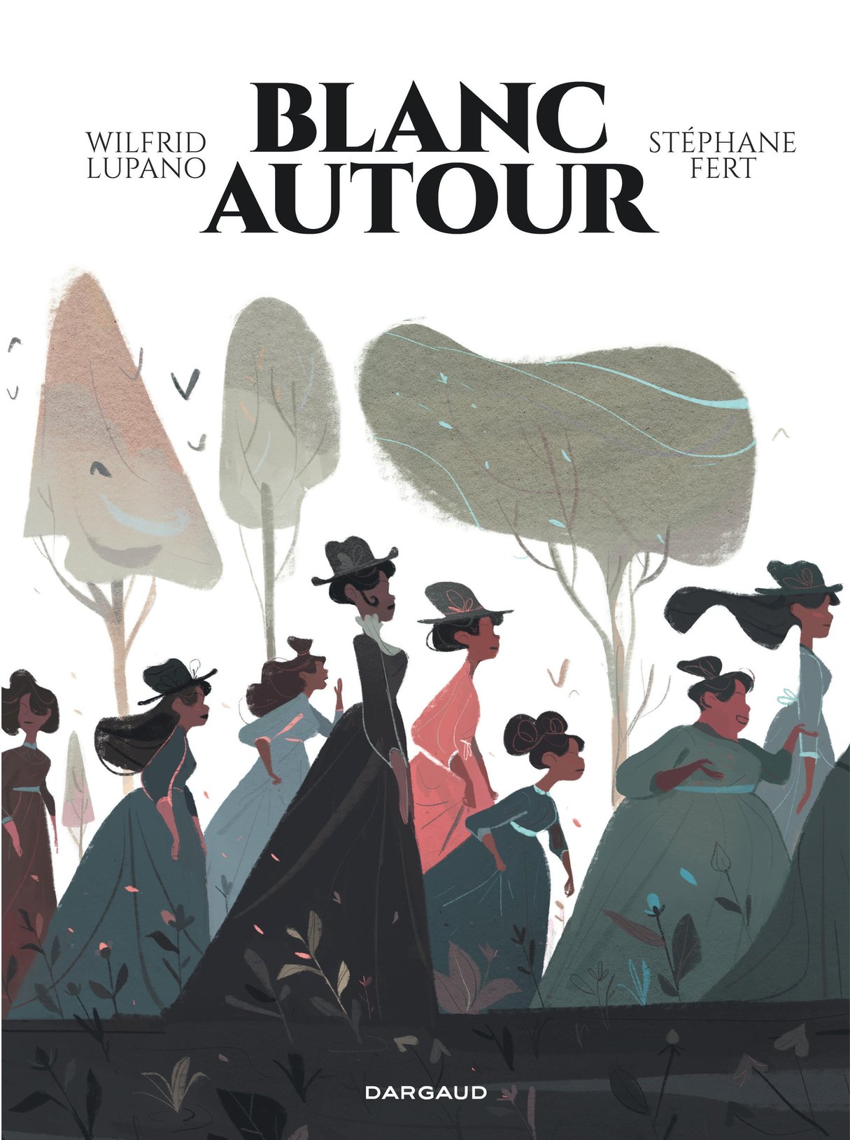 « Blanc autour » de Wilfrid Lupano et Stéphane Fert, éditions Dargaud, 144 pages, 19,99 euros &copy; Dargaud