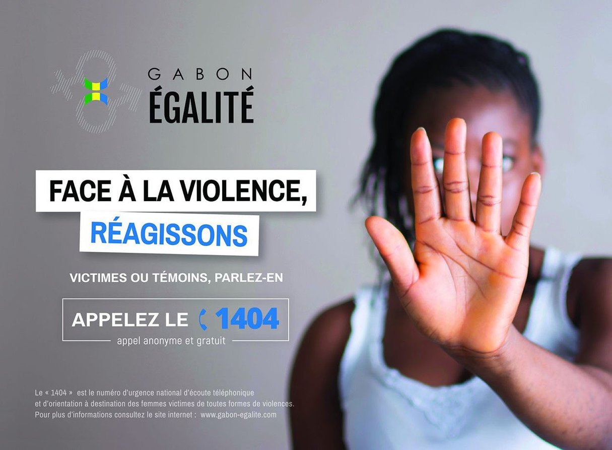 L’un des visuels de la campagne de Gabon Égalité contre les violences faites aux femmes, avec le rappel du numéro vert, créé en 2021. &copy; Gabon Egalité