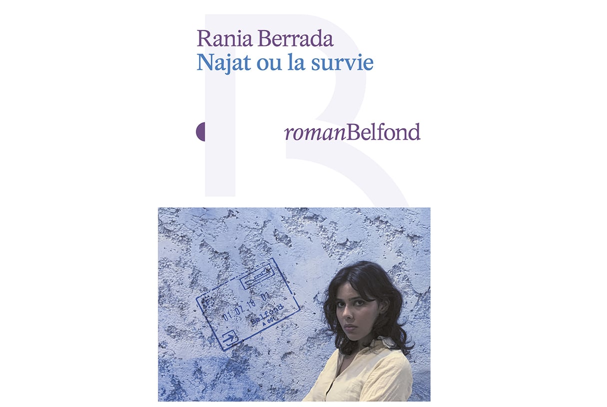 En décrivant le parcours d’une femme courage broyée par le système, Rania Berrada pose un regard cru sur la société marocaine et sur les conditions d’accueil des étrangers en France. &copy; Éditions Belfond