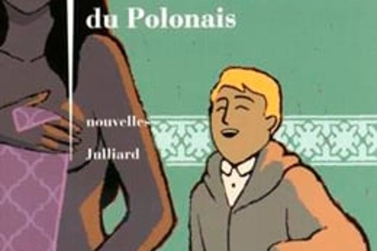 Les Noces fabuleuses du Polonais,
           
          
            
          
        de Fouad Laroui, éd. Julliard, 174 pages, 17,50 euros © DR