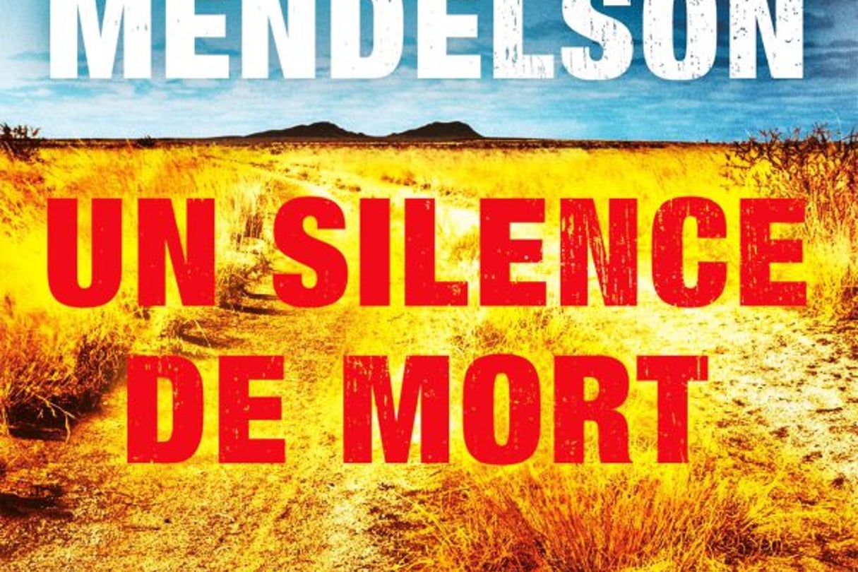 Un silence de mort, de Paul Mendelson, traduit de l’anglais par Paul Dott, éditions du Masque, 432 pages, 22 euros
