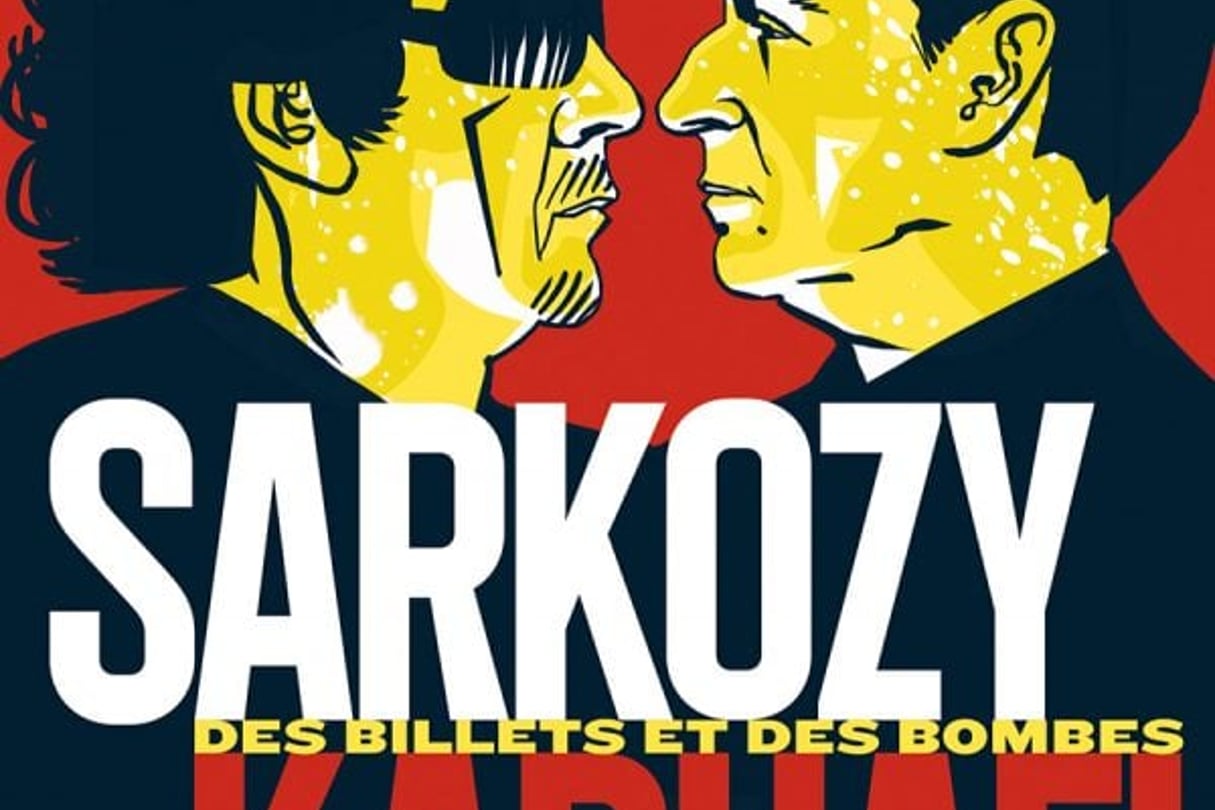 La BD « Sarkozy-Kadhafi. Des billets et des bombes ». © Editions Delcourt