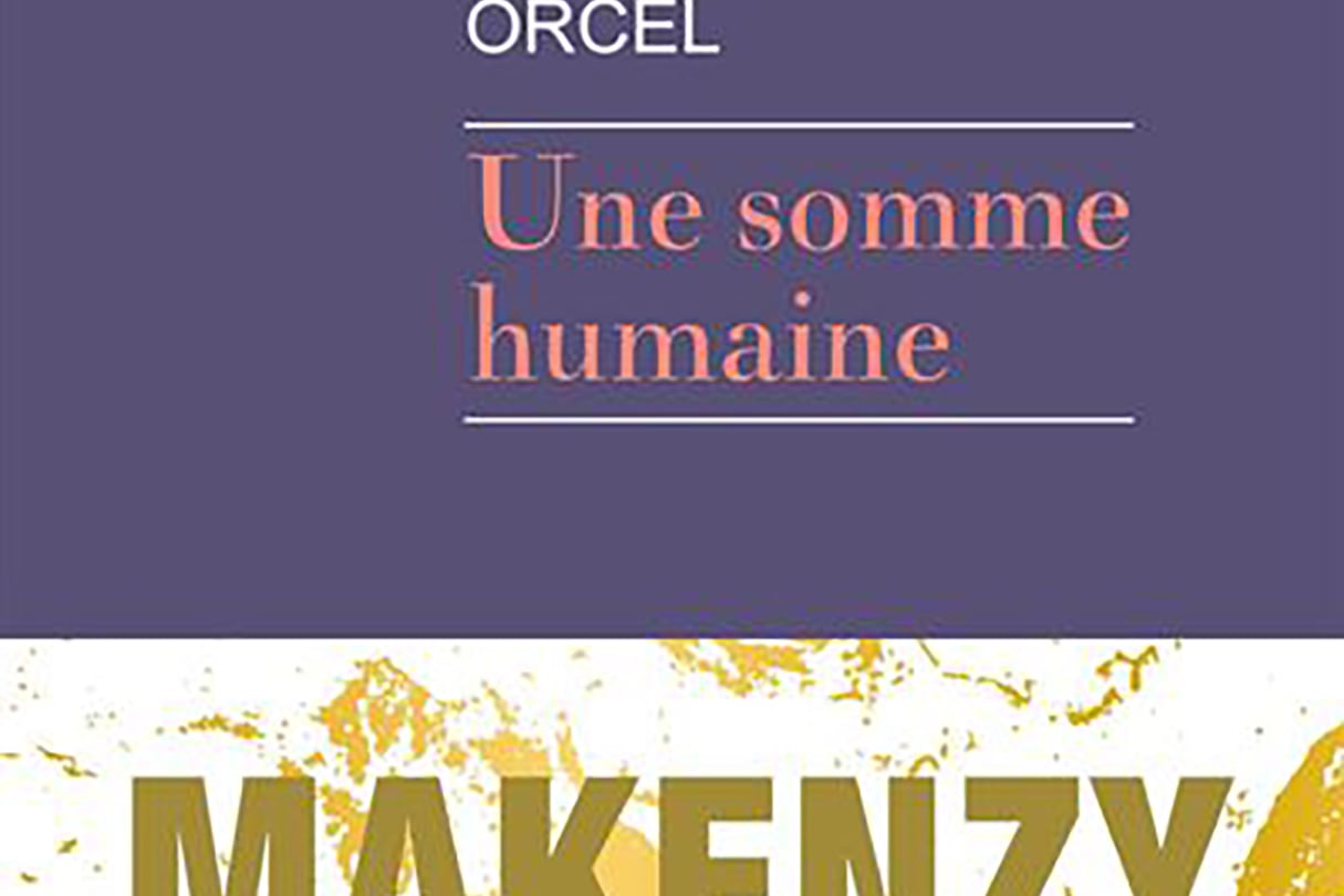 Le livre de Mackenzie Orcel « Une somme humaine ». © DR