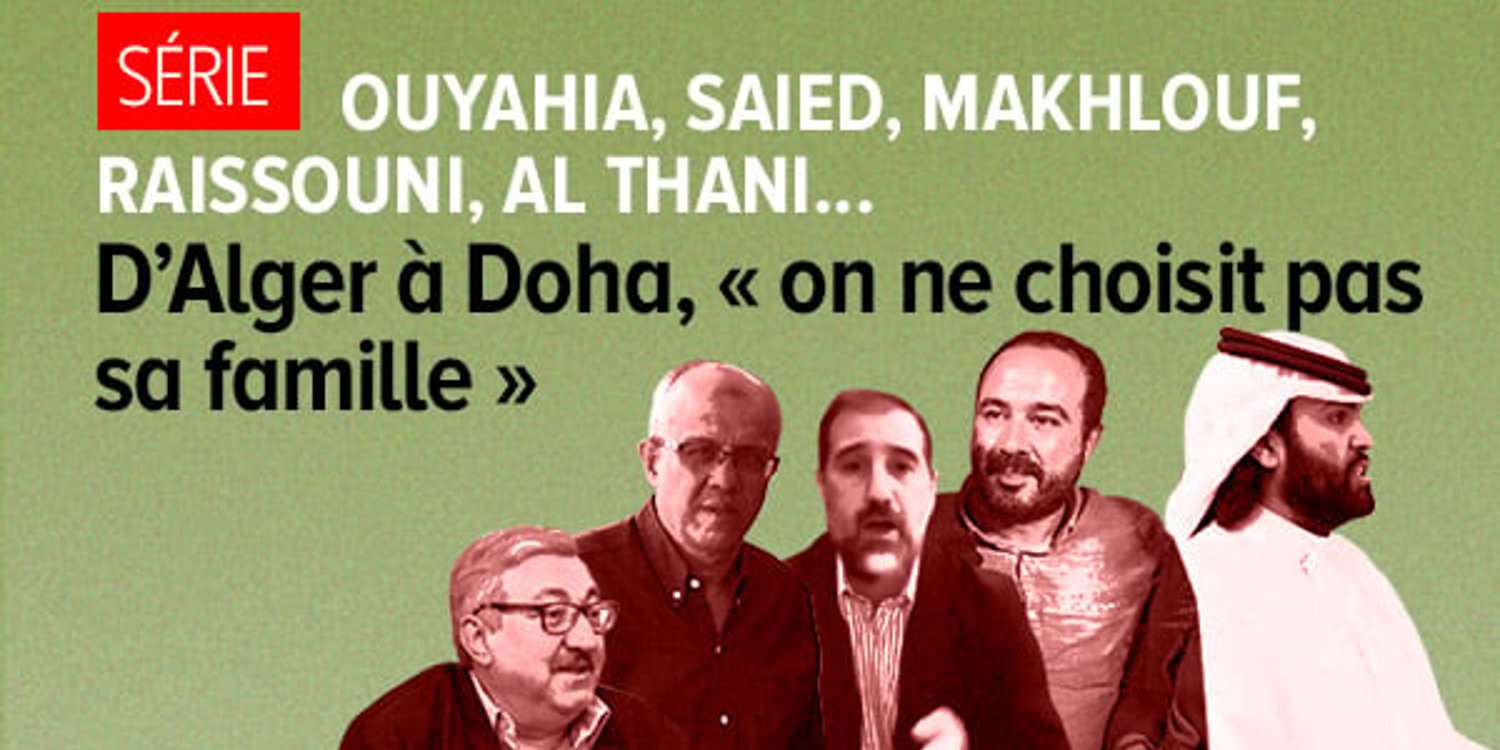 Ouyahia, Saied, Makhlouf, Raissouni, Al Thani… Notre série. © Jeune Afrique
