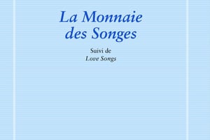 La Monnaie des songes, suivie de Love Songs, de Marie-Christine Gordien, La Rumeur libre  Éditions, 112 pages, 16 euros. © J.A.