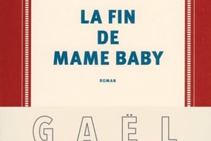 La Fin de Mame Baby est le premier roman de la martiniquaise Gaël Octavia