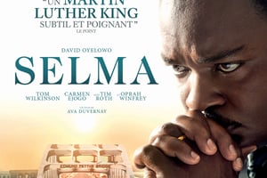 L’affiche du film « Selma », qui retrace la lutte de Martin Luther King. © D’Ava DuVernay