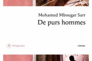 De purs hommes, Mohamed Mbougar Sarr Philippe Rey / Jimsaan