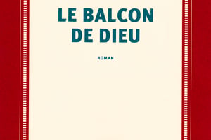Le Balcon de Dieu, d’Eugène Ébodé, Gallimard, 240 pages, 19,50 euros. © DR