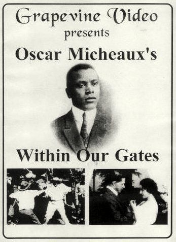 « Within Our Gates » de Oscar Micheaux &copy; DR