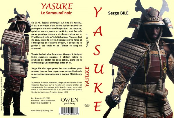 Yasuke, Le samouraï noir, de Serge Bilé, Owen Publishing, 156 pages, 19 euros.