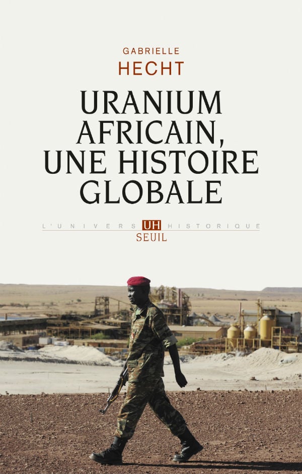 Uranium africain, une histoire globale. © DR.