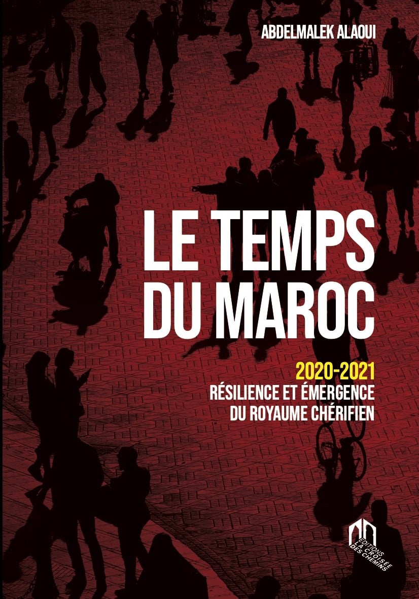  &copy; Couverture du livre « Le temps du Maroc » de Abdelmalek Alaoui (éd. La Croisée des Chemins)